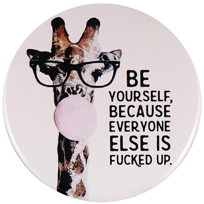 Really Big Magnet- Be Yourself