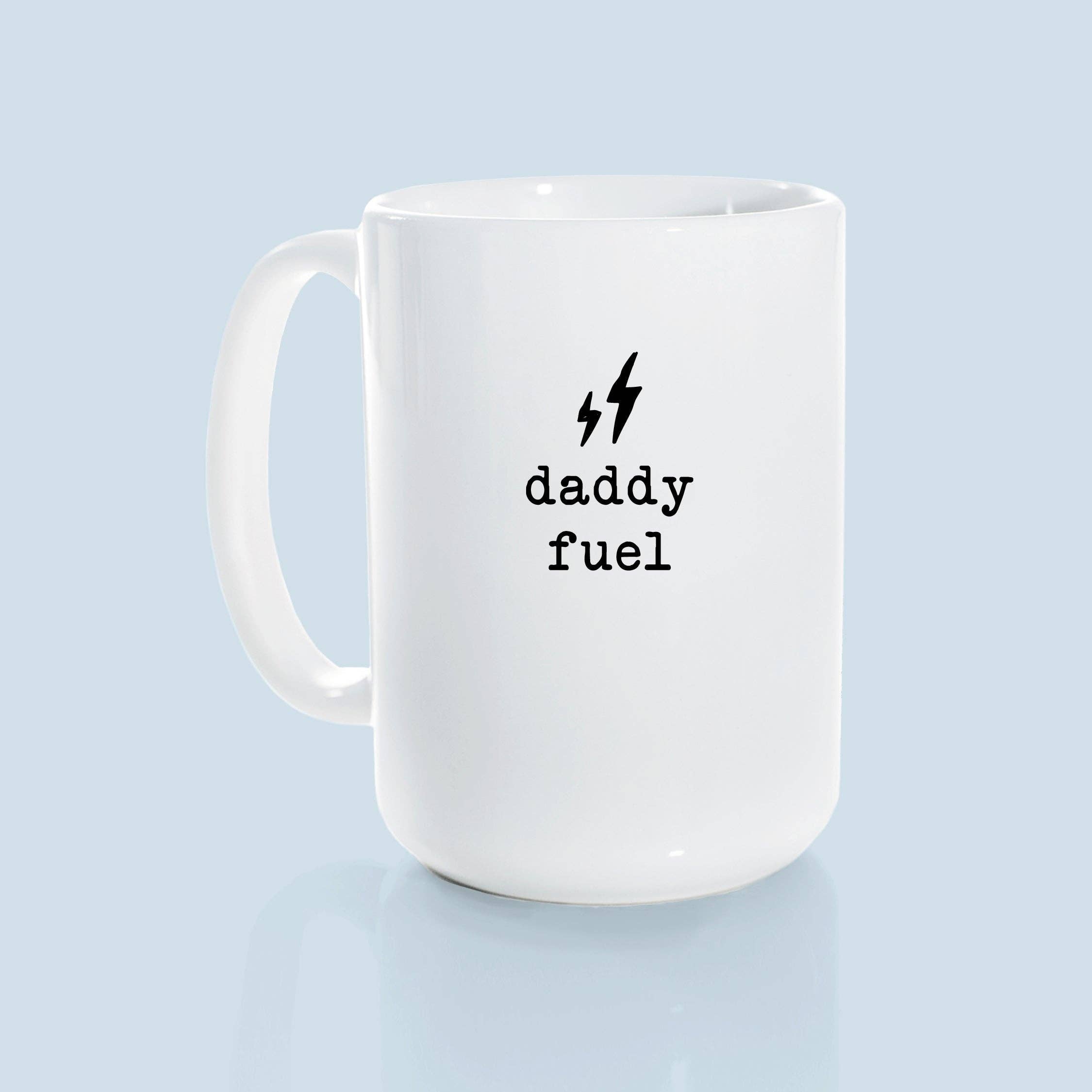 Ceramic Mug- Daddy Fuel Blue
