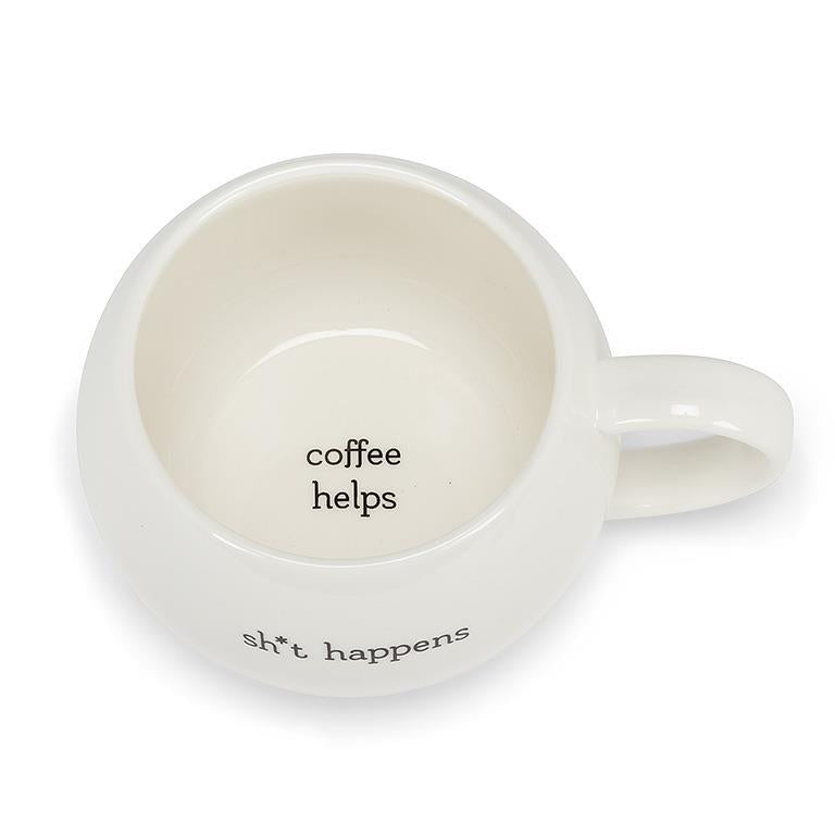 Mug- Sh*t Happens, Coffee Helps