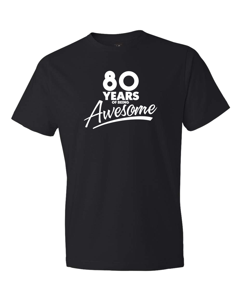 Unisex T-Shirt- 80th Birthday