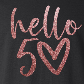Ladies T-Shirt- Hello 50