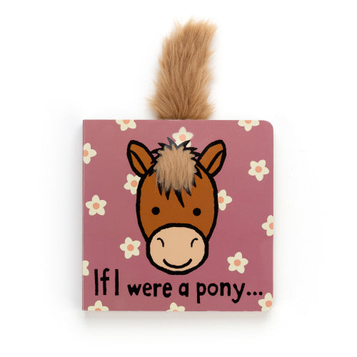 Book- If I Were A Pony